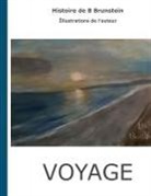 Bernard Brunstein - Voyage