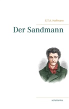 E T A Hoffmann, E.T.A. Hoffmann - Der Sandmann