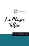 Guy de Maupassant - La Maison Tellier de Maupassant (fiche de lecture et analyse complète de l'oeuvre)
