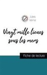 Jules Verne - Vingt mille lieux sous les mers de Jules Verne (fiche de lecture et analyse complète de l'oeuvre)