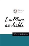 George Sand - La Mare au diable de George Sand (fiche de lecture et analyse complète de l'oeuvre)