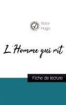 Victor Hugo - L'Homme qui rit de Victor Hugo (fiche de lecture et analyse complète de l'oeuvre)