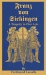 Ferdinand Lassalle - Franz Von Sickingen