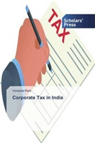 Vaneeta Rani, Vaneeta - Corporate Tax in India