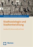 Ingrid Breckner, Albrech Göschel, Albrecht Göschel, Ulf Matthiesen - Stadtsoziologie und Stadtentwicklung