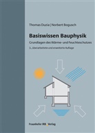 Norbert Bogusch, Thoma Duzia, Thomas Duzia - Basiswissen Bauphysik