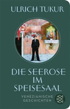 Katharina John, Ulric Tukur, Ulrich Tukur - Die Seerose im Speisesaal
