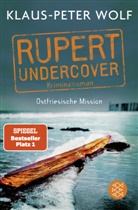 Klaus-Peter Wolf - Rupert undercover - Ostfriesische Mission