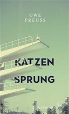 Uwe Preuss - Katzensprung