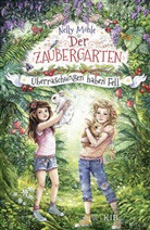 Nelly Möhle, Eva Schöffmann-Davidov - Der Zaubergarten - Überraschungen haben Fell