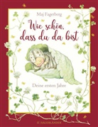 Maj Fagerberg, Maj Fagerberg - Wie schön, dass du da bist! Deine ersten Jahre