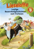 Fee Krämer, Alexander Steffensmeier - Lieselotte, Lustige Bauernhofgeschichten zum Vorlesen