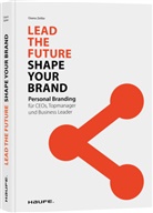 Oxana Zeitler - Lead the Future - Shape your Brand