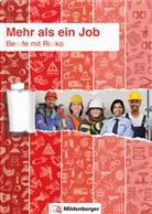 Bettin Broj, Bettina Broj, Heike Mertens, Axel Wolber, Benjamin König - Mehr als ein Job - Berufe mit Risiko