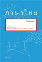 Ulf Stopperka - Einführung in die thailändische Schrift
