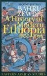 Bahru Zewde - A History of Modern Ethiopia, 1855-1991