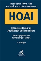 Andrea Berger, Andreas Berger, Heiko Fuchs, Werner Seifert, Werner Seifert u a - Beck'scher HOAI- und Architektenrechts-Kommentar