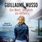Guillaume Musso, Richard Barenberg - Ein Wort, um dich zu retten, 2 Audio-CD, MP3 (Audio book)