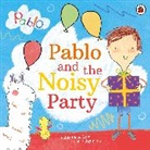 Pablo - Pablo: Pablo and the Noisy Party