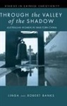 Linda Banks, Robert Banks - Through the Valley of the Shadow