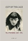 Carol Jacobi, Jacobi Carol - Out of the Cage The Art of Isabel Rawsthorne