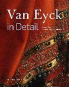 Annick Born, Maximiliaan Martens, Maximiliaan P. J. Martens - Van Eyck in Detail