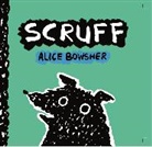Alice Bowsher, Bowsher Alice, Elliot Kruszynski - Scruff