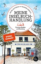 Petr Dittrich, Petra Dittrich, Rainer Moritz - Meine Inselbuchhandlung
