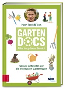 Peter Rasch - Garten-Docs - Alles im grünen Bereich