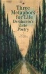 Tatiana Smoliarova, Nancy Workman - Three Metaphors for Life