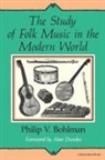 Philip V. Bohlman, Philip Vilas Bohlman - Study of Folk Music in the Modern World
