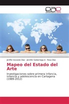 Jeniffe Acevedo Diaz, Jeniffer Acevedo Diaz, Día, Rosa Díaz, Jennife Saldarriaga A, Jennifer Saldarriaga A - Mapeo del Estado del Arte