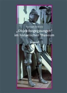 Hannah Röttele - "Objektbegegnungen" im historischen Museum