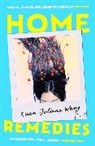 Xuan Juliana Wang, Xuan Juliana Wang - Home Remedies