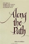 Elliot R Wolfson, Elliot R. Wolfson, Wolfson Elliot R. - Along the Path