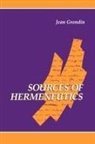Jean Grondin, Grondin Jean - Sources of Hermeneutics