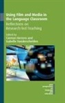 Carmen Herrero, Carmen Herrero, Isabelle Vanderschelden - Using Film and Media in the Language Classroom