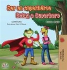 Kidkiddos Books, Liz Shmuilov - Ser un superhéroe Being a Superhero