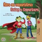 Kidkiddos Books, Liz Shmuilov - Être un superhéros Being a Superhero