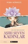 Robin Norwood - Asiri Seven Kadinlar