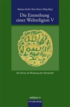 Gross, Gross, Markus Groß, Karl-Hein Ohlig, Karl-Heinz Ohlig - Die Entstehung einer Weltreligion. Tl.5