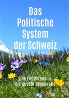 Roland Simon - Das Politische System der Schweiz