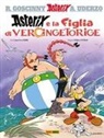 Didier Conrad, Jean-Yves Ferri - Asterix e la figlia di Vercingetorige