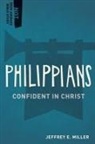 Miller, Jeffery E Miller, Jeffery E. Miller - Philippians