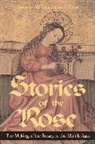 Anne Winston-Allen, Winston-Allen Anne - Stories of the Rose