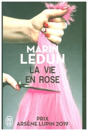 Marin Ledun - La vie en Rose