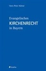 Hans-Peter Hübner - Evangelisches Kirchenrecht in Bayern