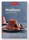 Betty Bossi - Moelleux : douceurs au coeur coulant