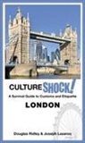 DOUGLAS RIDLEY - Cultureshock! London