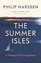 Philip Marsden - The Summer Isles